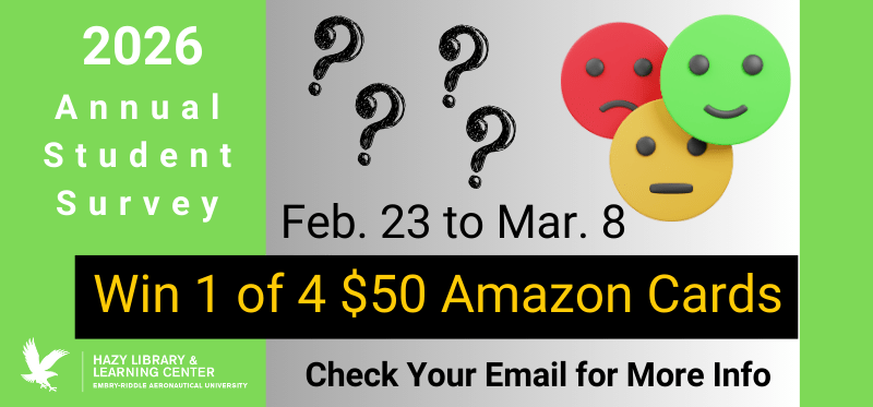 2026 Hazy Library Annual Student Survey - Check your email for information