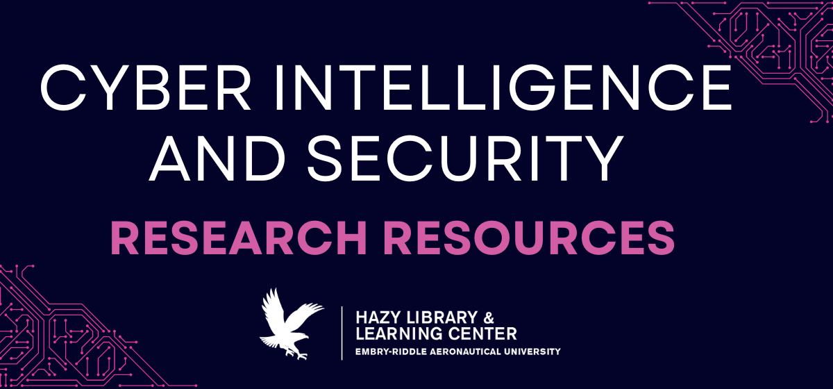 Cyber Intelligence and Security Research resources Click for more info